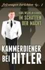 Karl-Wilhelm Krause: Kammerdiener bei Hitler, Buch