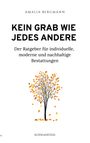 Amalia Bergmann: Kein Grab wie jedes andere, Buch