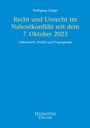 "Recht und Unrecht im Nahostkonflikt seit dem 7. Oktober 2023. Völkerrecht, Politik und Propaganda" auf blauem Hintergrund.