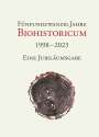 : 25 Jahre Biohistoricum, Buch