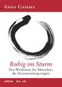 Anna Gamma: Ruhig im Sturm, Buch