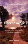 Annabelle Zinser: Herzenswege, Buch