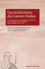 : Das Kultivieren des leeren Feldes, Buch
