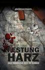 Andreas Pawel: Festung Harz, Buch