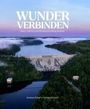 Andreas Pawel: Wunder verbinden, Buch