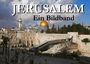 Barbara Gerat: Jerusalem - Ein Bildband, Buch