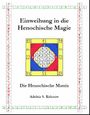 Adeleir Steward Kelcrow: Einweihung in die Henochische Magie, Buch