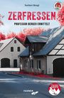 Norbert Bengl: Zerfressen, Buch