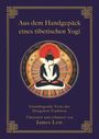 James Low: Aus dem Handgepäck eines tibetischen Yogi, Buch