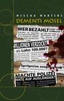 Mischa Martini: Dementi Mosel, Buch