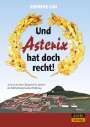 Andreas Luh: Und Asterix hat doch recht!, Buch