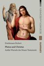 Friedemann Richert: Platon und Christus, Buch