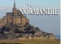 : Die Normandie - Ein Bildband, Buch