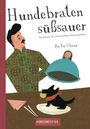 Pei-Yu Chang: Hundebraten süßsauer, Buch