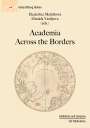 : Academia across the borders, Buch