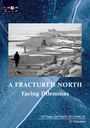 : A Fractured North, Buch