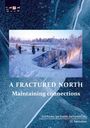 : A Fractured North, Buch