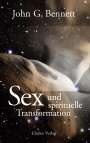 John G. Bennett: Sex und spirituelle Transformation, Buch