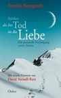 Cynthia Bourgeault: Stärker als der Tod ist die Liebe, Buch
