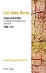 Ladislaus Boros: Essays und Artikel zu Theologie, Philosophie, Kunst und Kultur 1958--1963, Buch