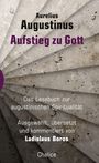 Aurelius Augustinus: Aufstieg zu Gott, Buch