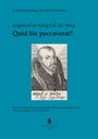 Johann von Hoya: Quid hic peccaverat?, Buch