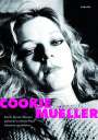 Cookie Mueller: Durch klares Wasser gehend in einem Pool schwarz gestrichen, Buch