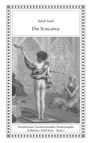 Adolf Stark: Die Schlange, Buch