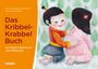 Karin Kalbantner-Wernicke: Das Kribbel-Krabbel Buch, Buch