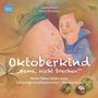 Sandra Eichin: Oktoberkind - Mama, nicht brechen!, Buch