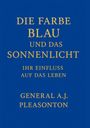 : Die Farbe Blau Und Das Sonnenlicht, Buch