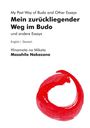 Masahilo Nakazono: Mein zurückliegender Weg im Budo und andere Essays | My Past Way of Budo and Other Essays, Buch