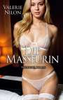 Valerie Nilon: Die Masseurin 1 - Erotischer Roman, Buch