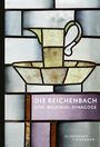 Rachel Salamander: Die Reichenbach - Eine 'bauhaus'- Synagoge, Buch