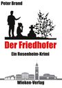 Peter Brand: Der Friedhofer -, Buch