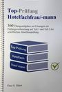 Claus-Günter Ehlert: Top-Prüfung Hotelfachfrau / Hotelfachmann, Buch