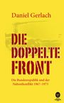 Daniel Gerlach: Die doppelte Front, Buch