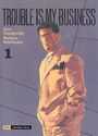 Jiro Taniguchi: Trouble is my business 01, Buch