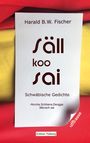 Harald B. W. Fischer: Säll koo sai, Buch