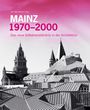 : Mainz 1970 - 2000, Buch