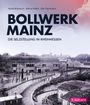 Rudolf Büllesbach: Bollwerk Mainz, Buch