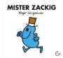 Roger Hargreaves: Mister Zackig, Buch