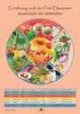 Nirgun W. Loh: Ernährung nach den Fünf Elementen - Gesund durch alle Jahreszeiten Schaubild DIN A3, Div.