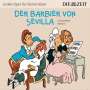 : ZEIT Edition: Große Oper für kleine Hörer - Der Barbier von Sevilla (Gioacchino Rossini), CD