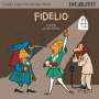 : ZEIT Edition: Große Oper für kleine Hörer - Fidelio (Ludwig van Beethoven), CD