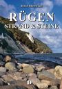 Rolf Reinicke: Rügen - Strand & Steine, Buch