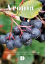 Frank Löser: Aronia, Buch