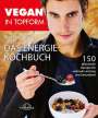Brendan Brazier: Vegan in Topform - Das Energie-Kochbuch, Buch