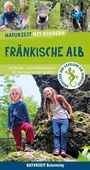Lisa Edelhäußer: Naturzeit mit Kindern: Fränkische Alb, Buch
