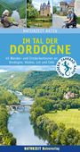 Stefanie Holtkamp: Naturzeit aktiv: Im Tal der Dordogne, Buch